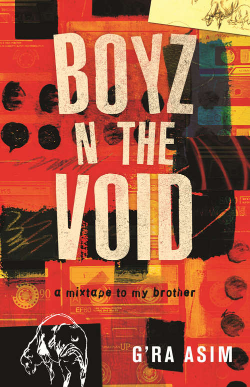 Book cover of Boyz n the Void: a mixtape to my brother