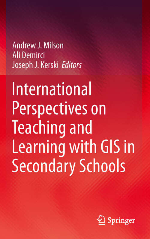 Book cover of International Perspectives on Teaching and Learning with GIS in Secondary Schools