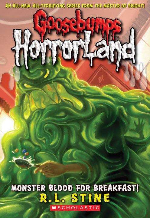Book cover of Monster Blood for Breakfast! (Goosebumps HorrorLand #3)