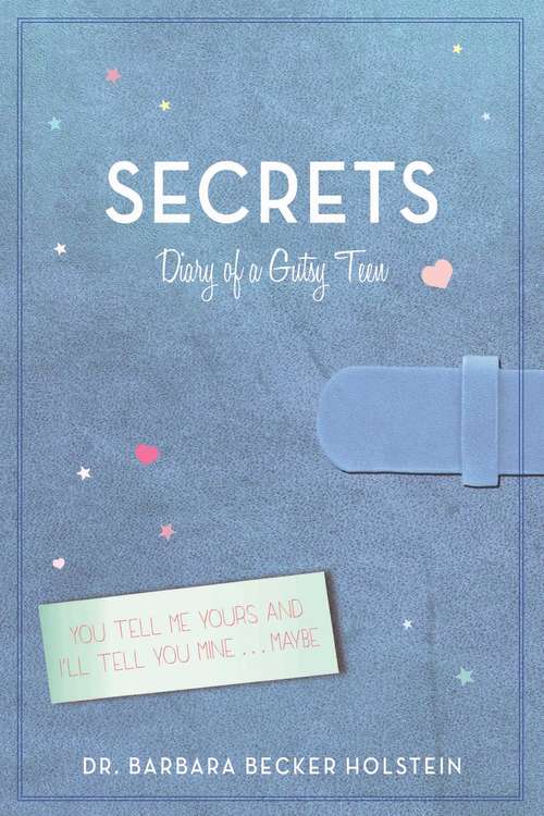 Book cover of Secrets: Diary of a Gutsy Teen