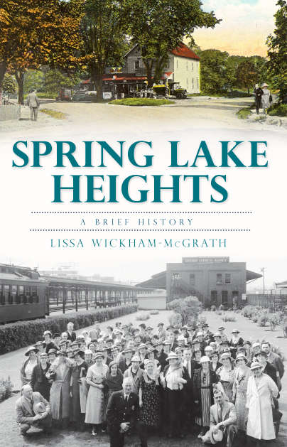 Spring Lake Heights: A Brief History