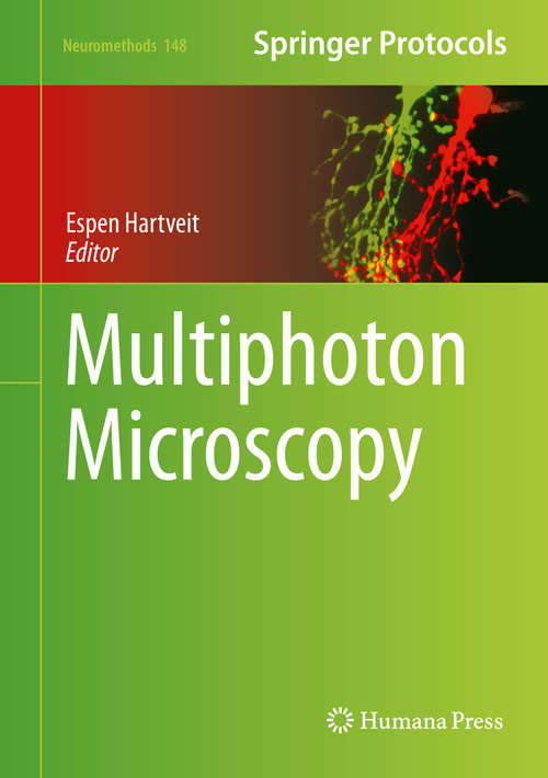 Book cover of Multiphoton Microscopy (1st ed. 2019) (Neuromethods #148)