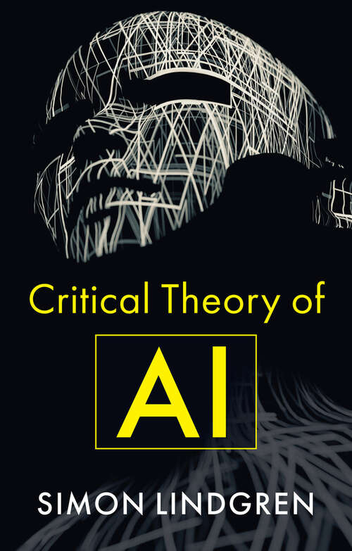 Book cover of Critical Theory of AI