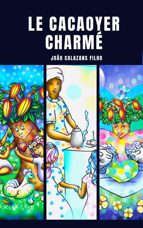Book cover of Le Cocoatier Charmé