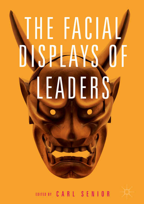 Book cover of The Facial Displays of Leaders (1st ed. 2018)