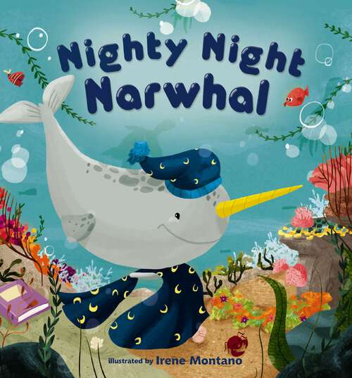 Book cover of Nighty Night Narwhal