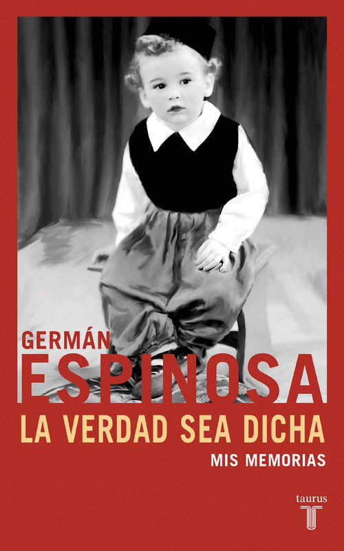 Book cover of La verdad sea dicha
