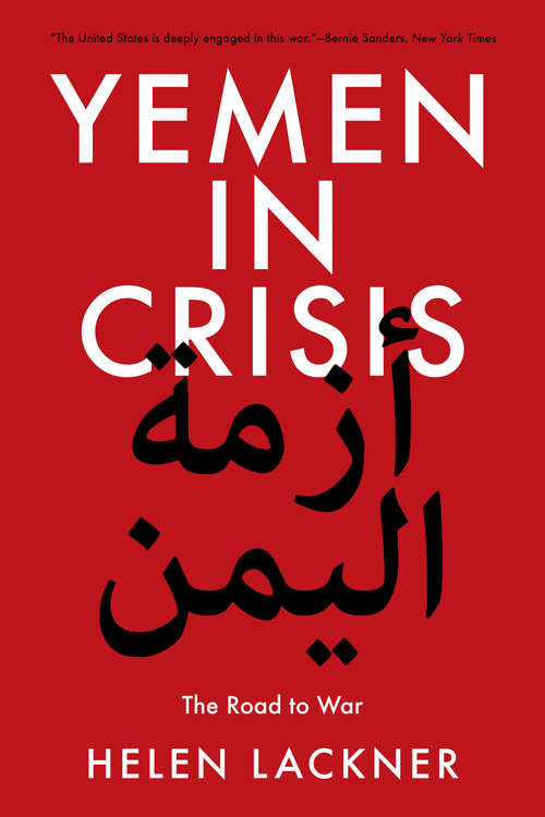 Book cover of Yemen in Crisis: Road to War