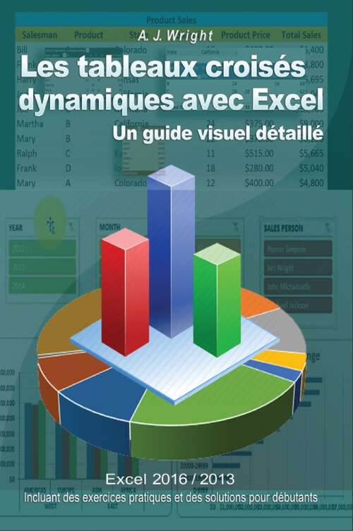 Book cover of Les tableaux croisés dynamiques avec Excel