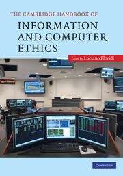 Book cover of The Cambridge Handbook of Information and Computer Ethics