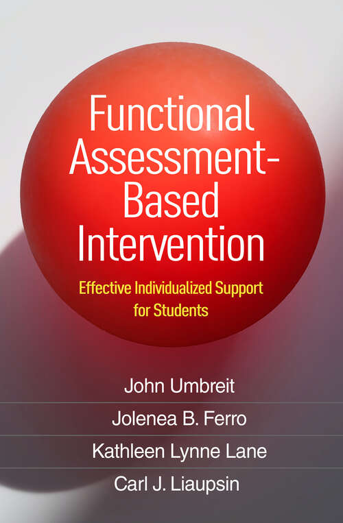 Book cover of Functional Assessment-Based Intervention: Effective Individualized Support for Students
