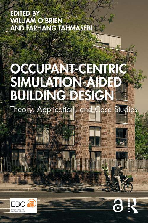 Book cover of Occupant-Centric Simulation-Aided Building Design: Theory, Application, and Case Studies