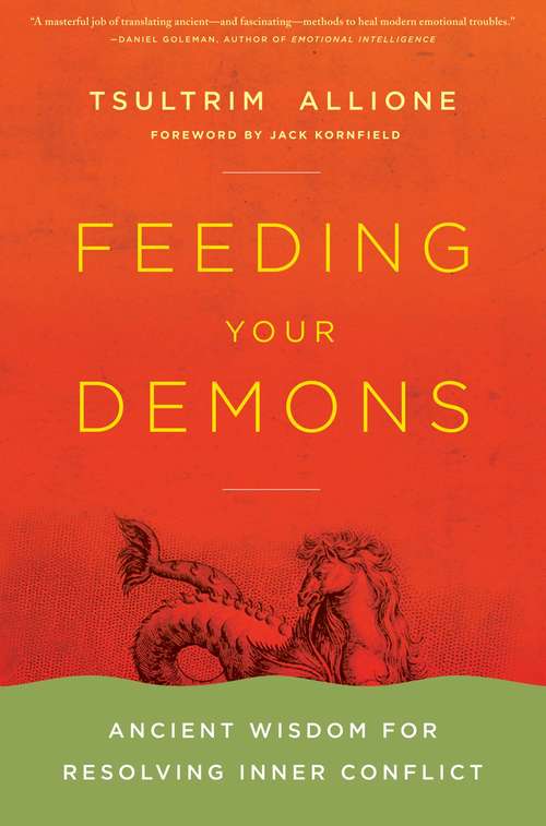 Book cover of Feeding Your Demons: Ancient Wisdom for Resolving Inner Conflict