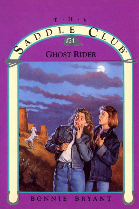 Book cover of Ghost Rider (Saddle Club #24)