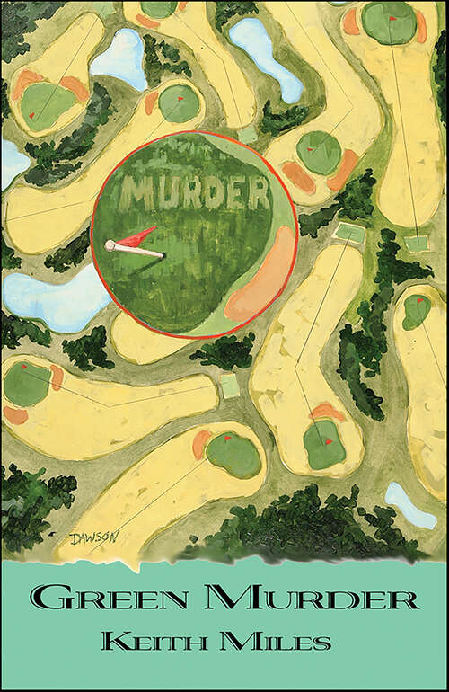 Book cover of Green Murder (Alan Saxon Mysteries #3)