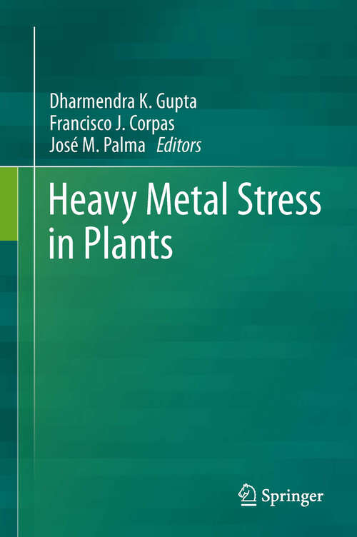 Book cover of Heavy Metal Stress in Plants