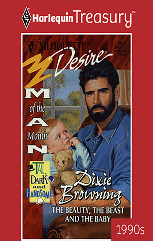 Book cover of The Beauty, the Beast and the Baby (Man of the Month #985)