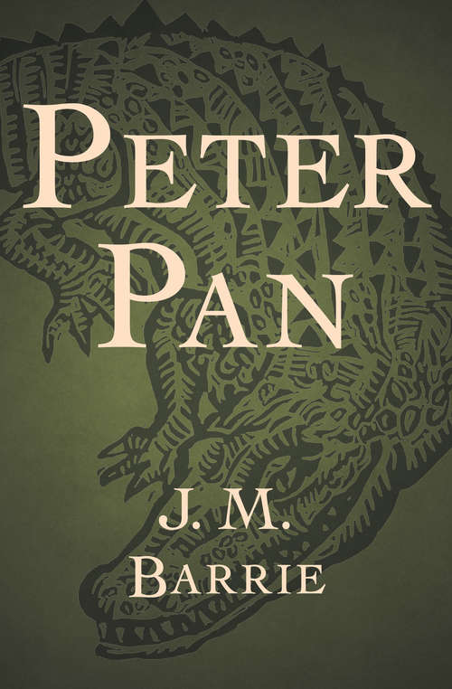 Peter Pan: Complete And Unabridged (Coleccion Cuentos Universales)
