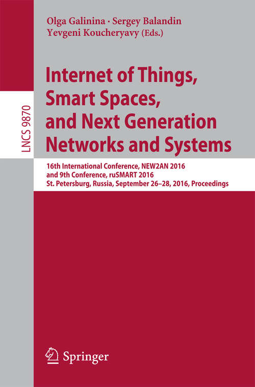 Book cover of Internet of Things, Smart Spaces, and Next Generation Networks and Systems