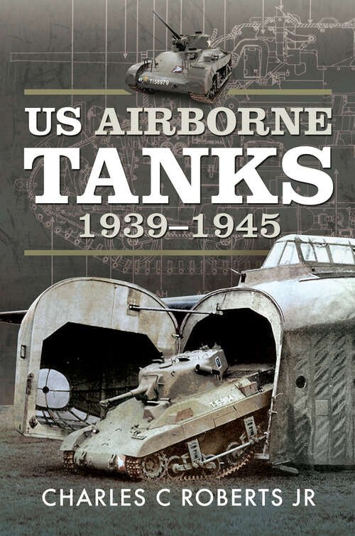 Book cover of US Airborne Tanks, 1939–1945