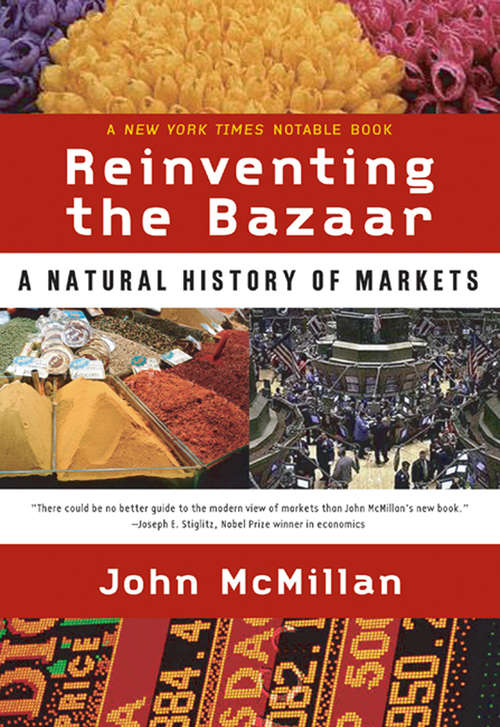 Book cover of Reinventing the Bazaar: A Natural History of Markets