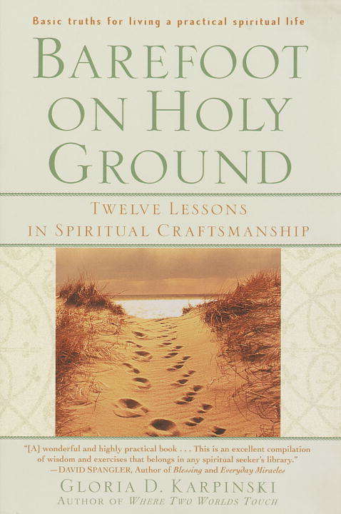 Book cover of Barefoot on Holy Ground: Twelve Lessons in Spiritual Craftsmanship