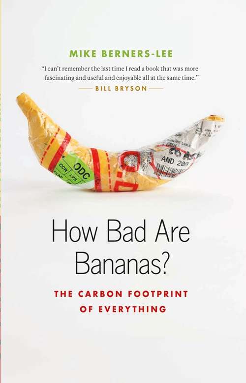 Book cover of How Bad Are Bananas?