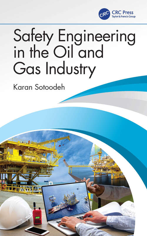 Book cover of Safety Engineering in the Oil and Gas Industry