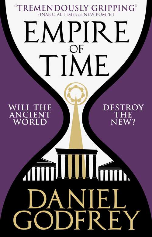 Book cover of Empire of Time (New Pompeii #2)