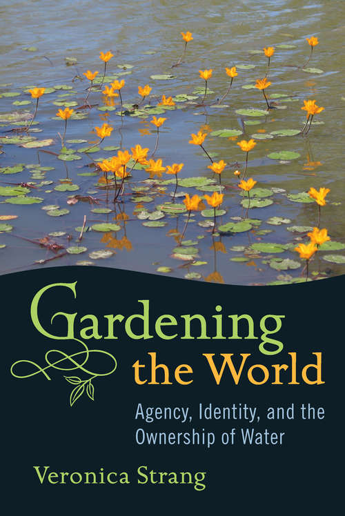 Book cover of Gardening The World