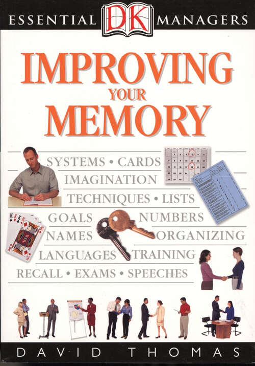 Book cover of DK Essential Managers: Improving Your Memory (DK Essential Managers)