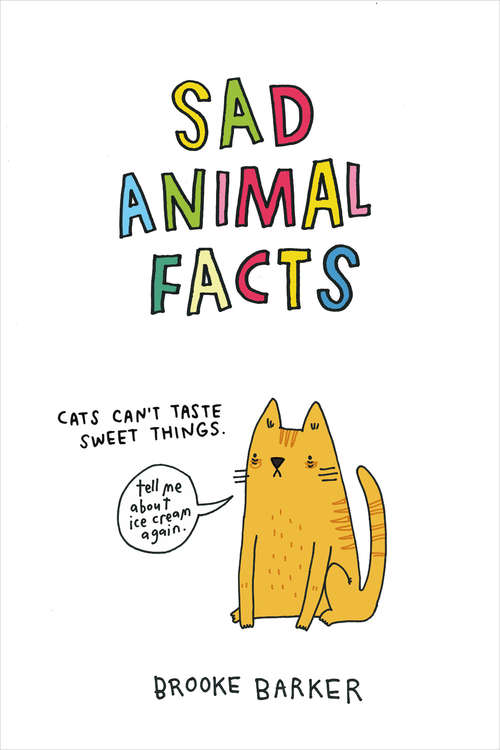Book cover of Sad Animal Facts