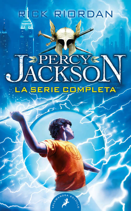 Book cover of Percy Jackson y los dioses del Olimpo - La serie completa: (pack con: El ladrón del rayo | El mar de los monstruos | La maldición del Titán | La batalla del laberinto | El último héroe del Olimpo)
