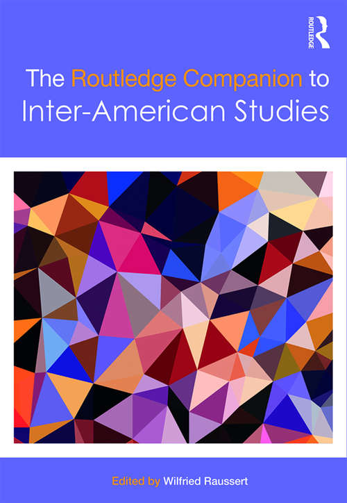 Book cover of The Routledge Companion to Inter-American Studies