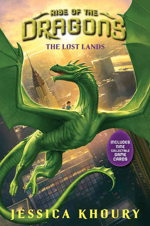 Book cover of The Lost Lands (Rise of the Dragons #2)