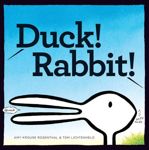 Book cover of Duck! Rabbit!