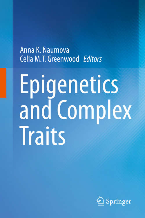 Book cover of Epigenetics and Complex Traits