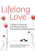 Lifelong Love (Harlequin Non-fiction Ser.)
