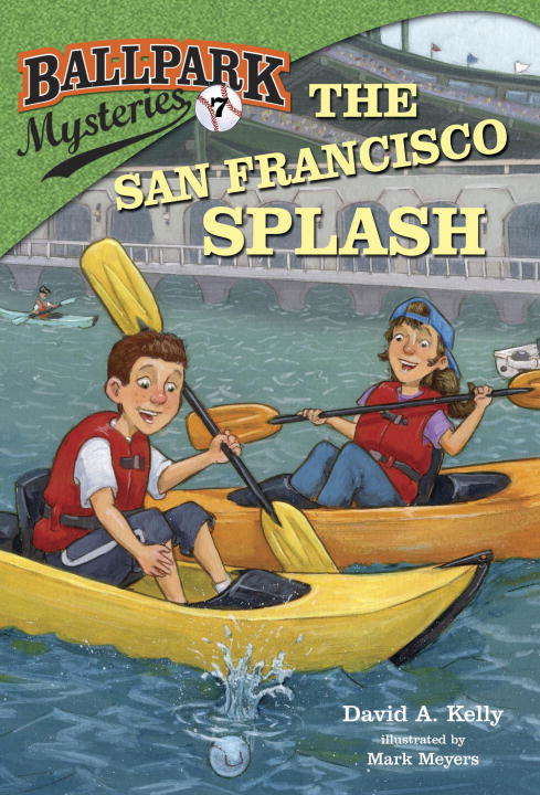 Book cover of Ballpark Mysteries #7: The San Francisco Splash