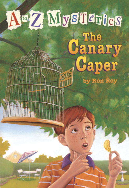 Book cover of A to Z Mysteries: The Canary Caper