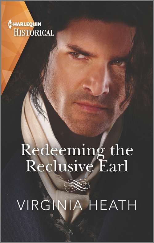 Redeeming the Reclusive Earl (Mills And Boon Historical Ser.)