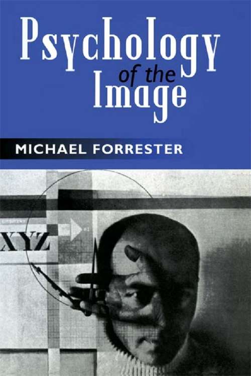 Book cover of Psychology of the Image (Psychology Press And Routledge Classic Editions Ser.)