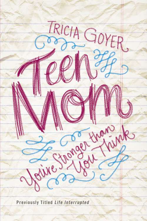Book cover of Teen Mom: You’re Stronger Than You Think