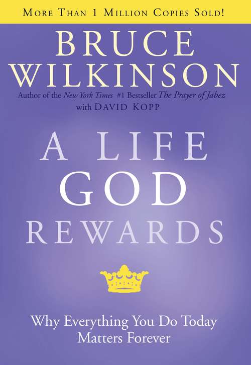 Book cover of A Life God Rewards