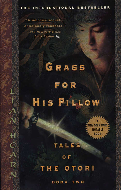 Book cover of Grass For His Pillow: Tales of Otori, Book Two
