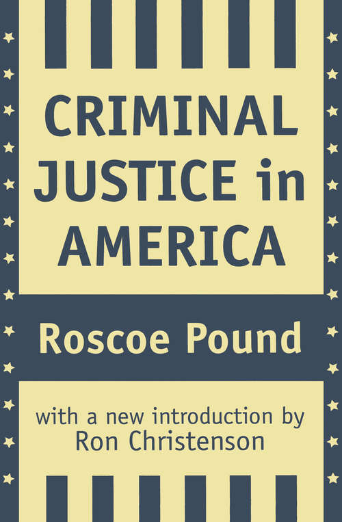 Book cover of Criminal Justice in America (Quality Paperbacks Ser.)