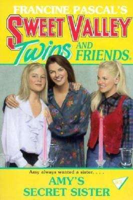 Book cover of Amy's Secret Sister (Sweet Valley Twins #83)