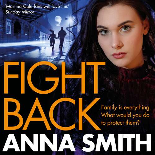 Book cover of Fight Back: a gripping gangland thriller full of exciting twists! (Kerry Casey #2)