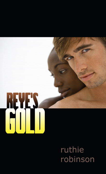 Book cover of Reye's Gold