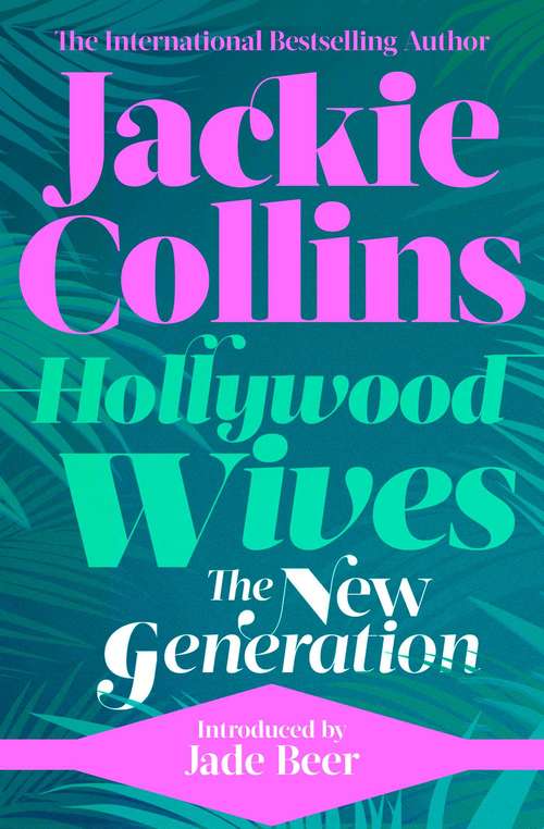 Book cover of Hollywood Wives: The New Generation